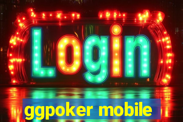 ggpoker mobile